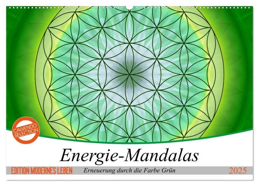 Energie - Mandalas in Grün, Erneuerung durch die Farbe Grün (Wandkalender 2025 DIN A2 quer), CALVENDO Monatskalender - Christine Bässler