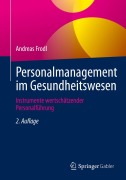 Cover-Bild zum Titel 'Personalmanagement im Gesundheitswesen' von 'Andreas Frodl'