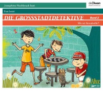 Cover-Bild zum Titel 'Die Großstadtdetektive Band 2' von 'Eva Lezzi'