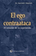 Cover-Bild zum Titel 'El Ego Contraataca' von 'Kenneth Wapnick'