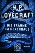 Cover-Bild zum Titel 'Die Träume im Hexenhaus' von 'H. P. Lovecraft'