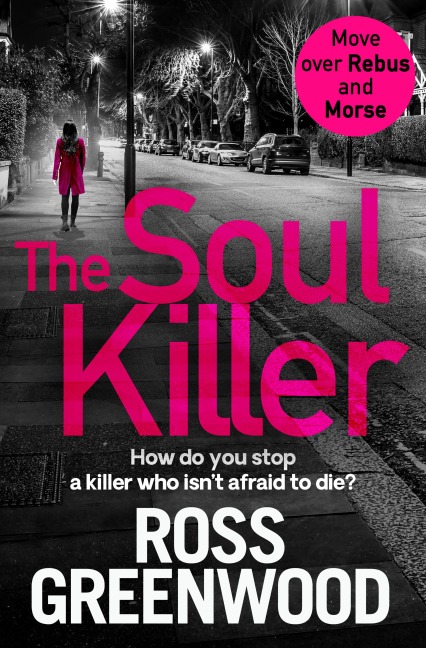 The Soul Killer - Ross Greenwood