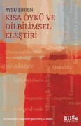 Cover-Bild zum Titel 'Kisa Öykü ve Dilbilimsel Elestiri' von 'Aysu Erden'