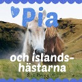 Cover-Bild zum Titel 'Pia och islandshästarna' von 'Eva Berggren'