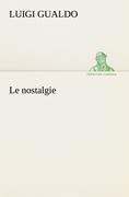 Le nostalgie - Luigi Gualdo