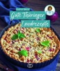 Cover-Bild zum Titel 'Gute Thüringer Landrezepte' von 'Gudrun Dietze'