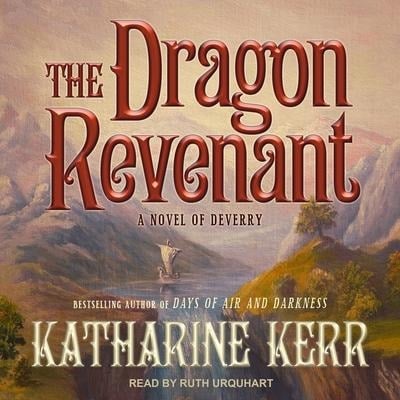 The Dragon Revenant - Katharine Kerr