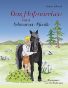 Cover-Bild zum Titel 'Das Hofmärchen vom Schwarzen Pferdle' von 'Barbara Schnepf'