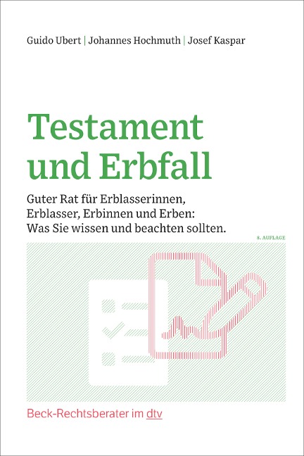 Testament und Erbfall - Guido Ubert, Johannes Hochmuth, Josef Kaspar