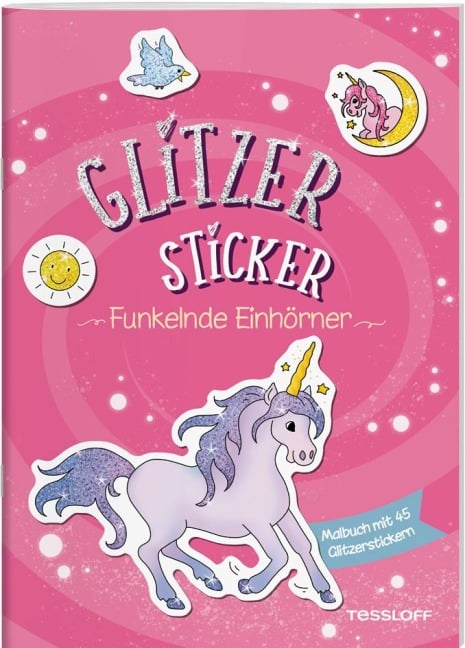 Glitzer-Sticker Malbuch. Funkelnde Einhörner - 