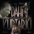 Cover-Bild zum Titel 'Dahi Kurtarici Atatürkün En Özel Fotograflarla Kronolojik Yasam Öyküsü' von 'Kolektif'