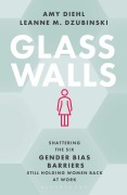 Cover-Bild zum Titel 'Glass Walls' von 'Amy Diehl, Leanne M Dzubinski'