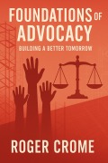 Cover-Bild zum Titel 'Foundations of Advocacy' von 'Roger Crome'