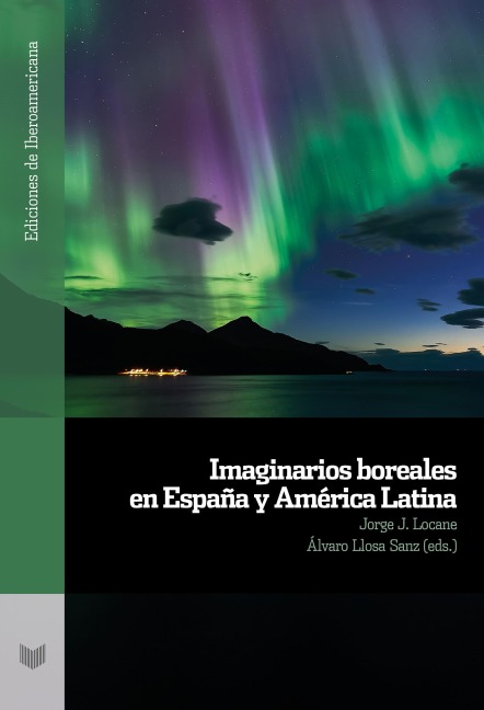 Imaginarios boreales en España y América Latina - 