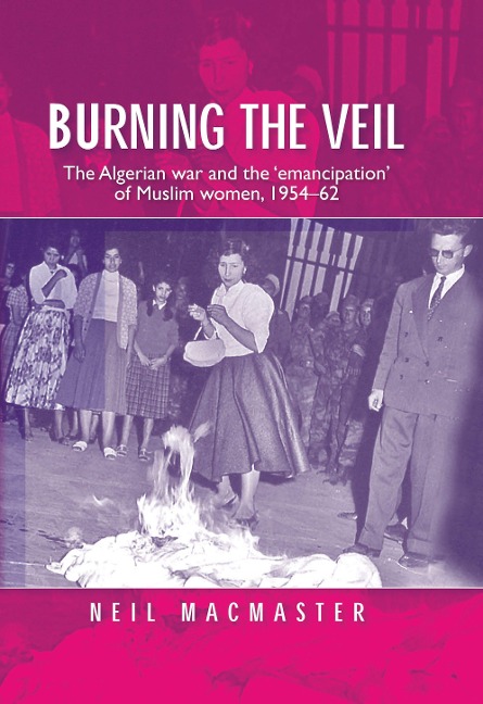 Burning the Veil - Neil Macmaster