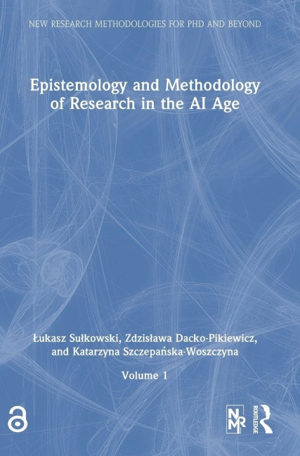 Epistemology and Methodology of Research in AI Age - ¿Ukasz Su¿kowski, Zdzis¿awa Dacko-Pikiewicz, Katarzyna Szczepa¿ska-Woszczyna