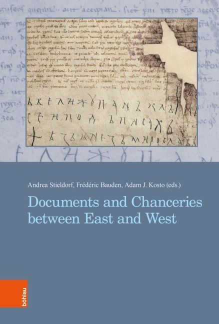 Documents and Chanceries between East and West - 