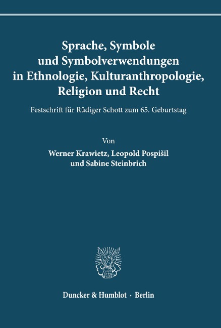 Sprache, Symbole und Symbolverwendungen in Ethnologie, Kulturanthropologie, Religion und Recht. - 