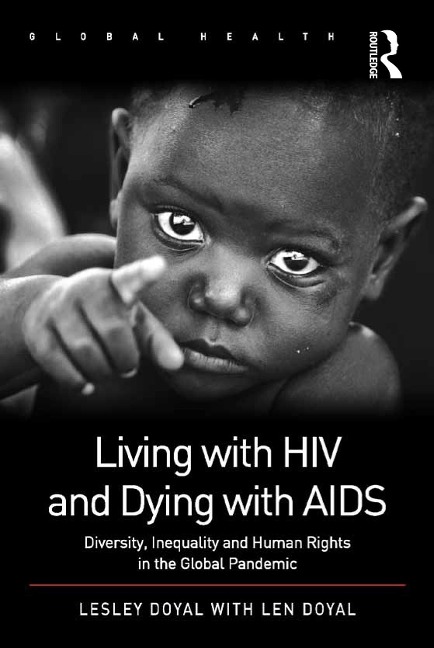 Living with HIV and Dying with AIDS - Lesley Doyal