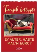 Tierisch bekloppt! (Wandkalender 2026 DIN A2 hoch), CALVENDO Monatskalender - Mario Weigt