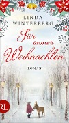 Cover-Bild zum Titel 'Für immer Weihnachten' von 'Linda Winterberg'