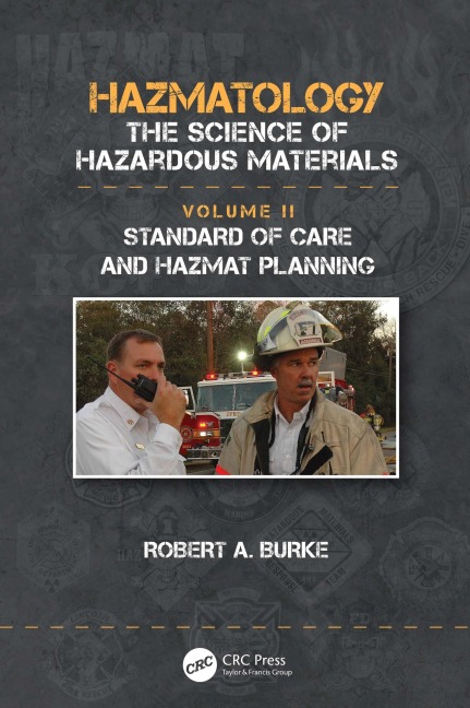 Standard of Care and Hazmat Planning - Robert A. Burke