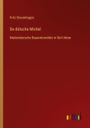 Cover-Bild zum Titel 'De dütsche Michel' von 'Fritz Stavenhagen'