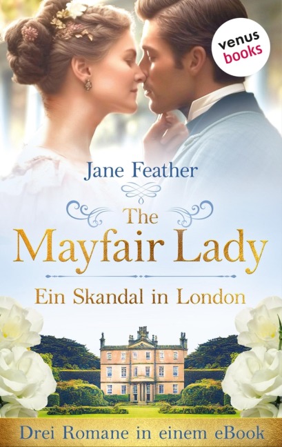The Mayfair Lady - Ein Skandal in London - Jane Feather