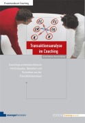 Cover-Bild zum Titel 'Transaktionsanalyse im Coaching' von 'Ulrich Dehner, Renate Dehner'