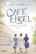 Cover-Bild zum Titel 'Café Engel' von 'Marie Lamballe'