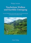 Cover-Bild zum Titel 'Tuschtiens Wolken und Karthlis Untergang' von 'Philipp Ammon'