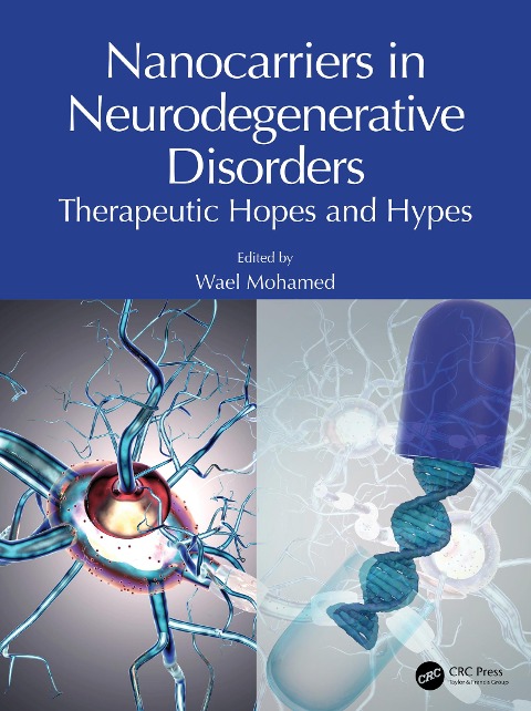 Nanocarriers in Neurodegenerative Disorders -