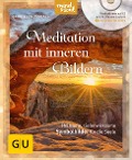 Meditation mit inneren Bildern - Gabriele Rossbach