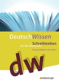 Cover-Bild zum Titel 'Deutsch Wissen. Texte schreiben von A bis Z - Schreiblexikon für die Oberstufe' von ''