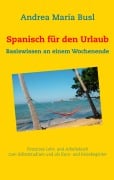 Cover-Bild zum Titel 'Spanisch für den Urlaub' von 'Andrea María Busl'