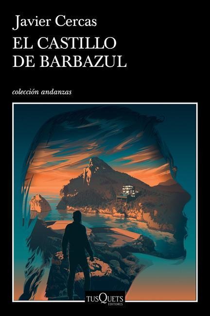 El Castillo de Barbazul - Javier Cercas
