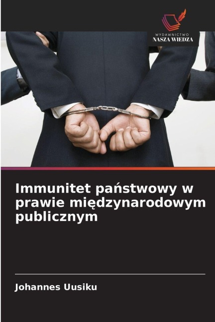 Immunitet pa¿stwowy w prawie mi¿dzynarodowym publicznym - Johannes Uusiku