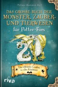 Cover-Bild zum Titel 'Das große Buch der Monster, Zauber- und Tierwesen für Potter-Fans' von ''