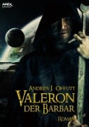 VALERON, DER BARBAR - Andrew J. Offutt