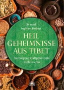 Cover-Bild zum Titel 'Heilgeheimnisse aus Tibet' von 'Ingfried Hobert'
