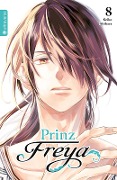 Cover-Bild zum Titel 'Prinz Freya 08' von 'Keiko Ishihara'