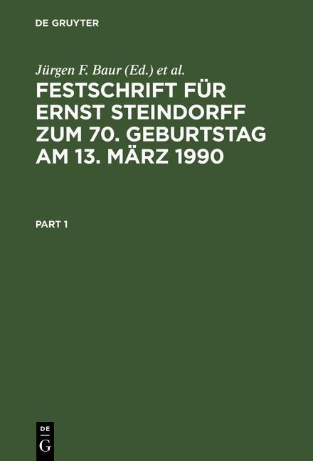 Festschrift für Ernst Steindorff zum 70. Geburtstag am 13. März 1990 - 