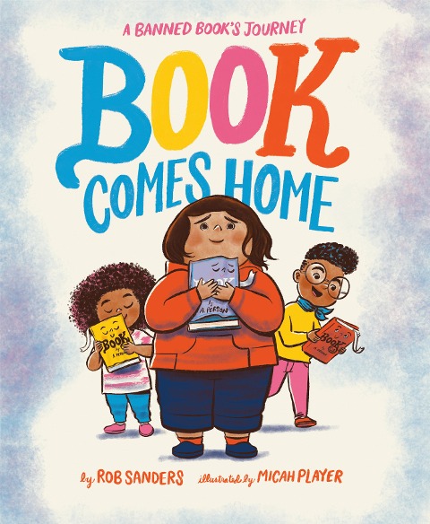 Book Comes Home - Rob Sanders