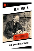 Cover-Bild zum Titel 'Der Unsichtbare Mann' von 'H. G. Wells'