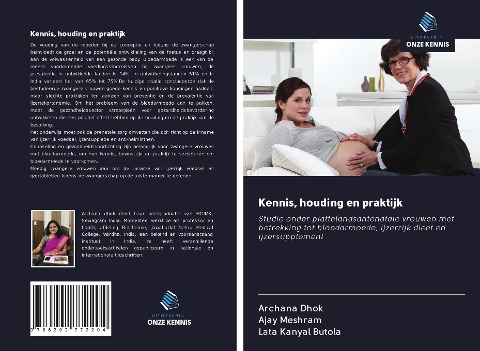 Kennis, houding en praktijk - Archana Dhok, Ajay Meshram, Lata Kanyal Butola