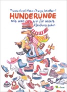 Cover-Bild zum Titel 'Hunderunde' von 'Frauke Angel, Nadine Prange, Eva Howitz, Lena Seik'