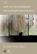 Cover-Bild zum Titel 'Leven Met Een Borderline Persoonlijkheidsstoornis' von 'S J Swaen, W a Sterk, Vogelbescheming Nederland'