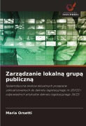 Zarz¿dzanie lokaln¿ grup¿ publiczn¿ - Maria Orsetti