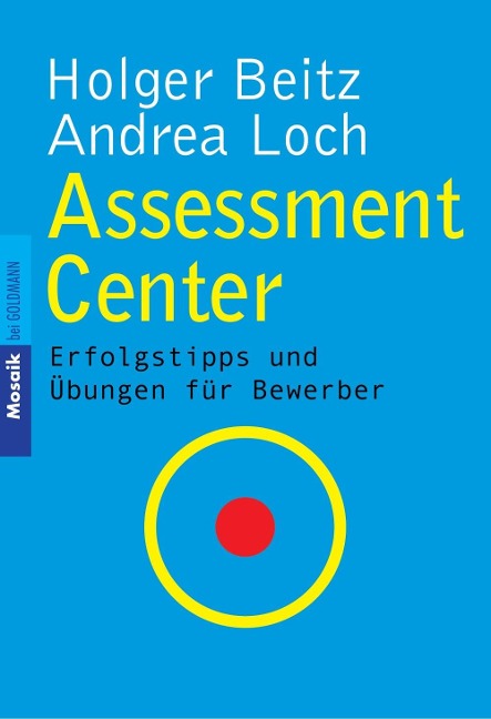 Assessment Center - Holger Beitz, Andrea Loch