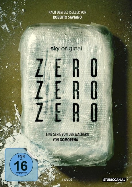 ZeroZeroZero - Leonardo Fasoli, Mauricio Katz, Roberto Saviano, Stefano Sollima, Max Hurwitz